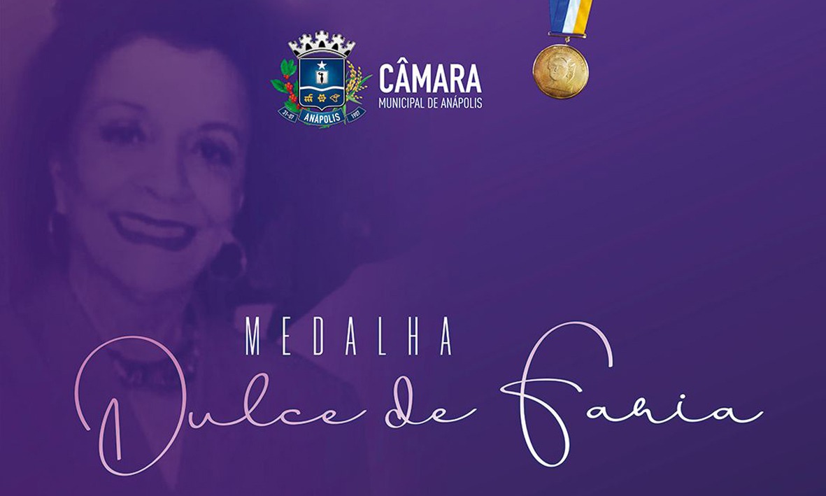 Câmara de Anápolis vai homenagear mulheres com Medalha Dulce de Faria